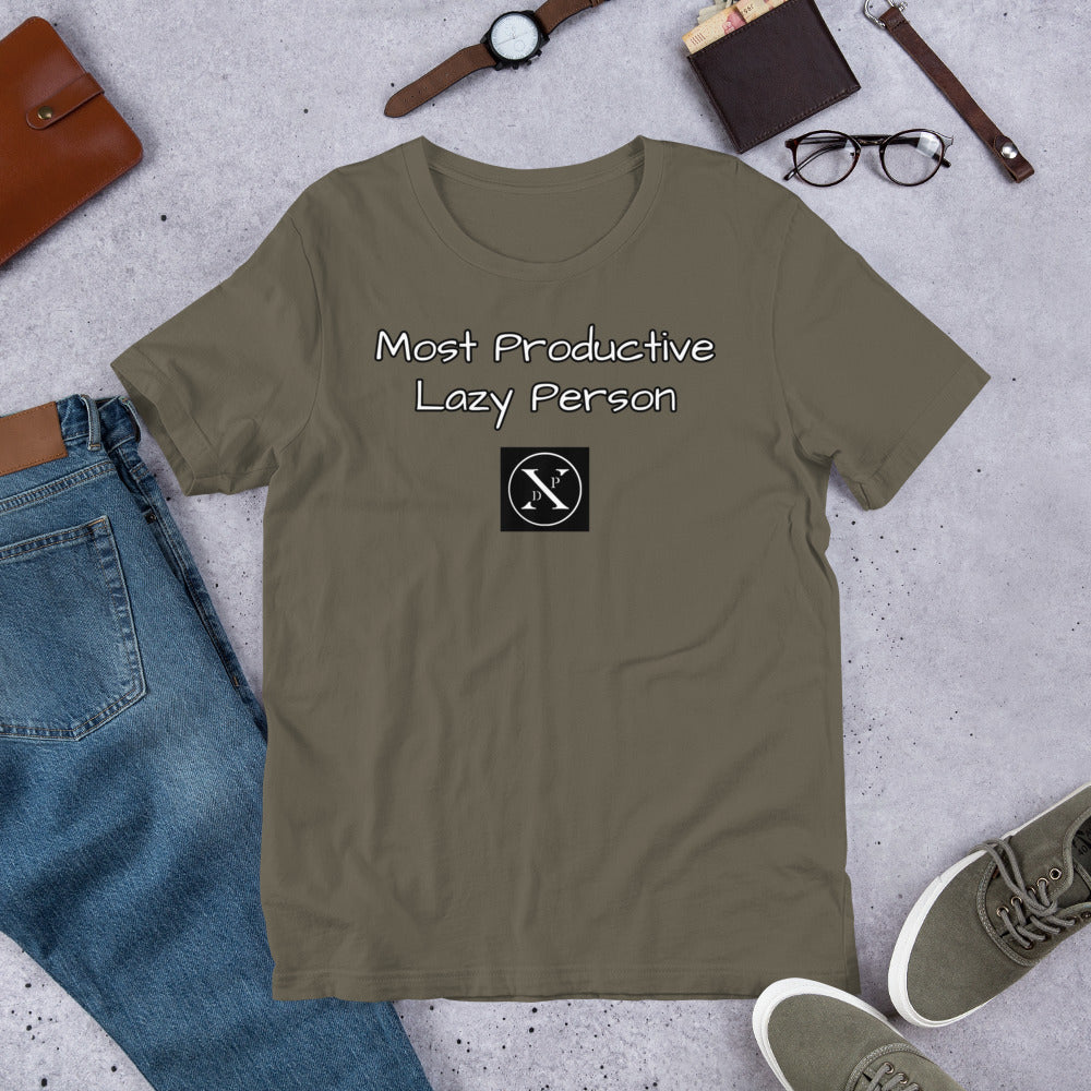 Most Productive Lazy Person Unisex T-Shirt