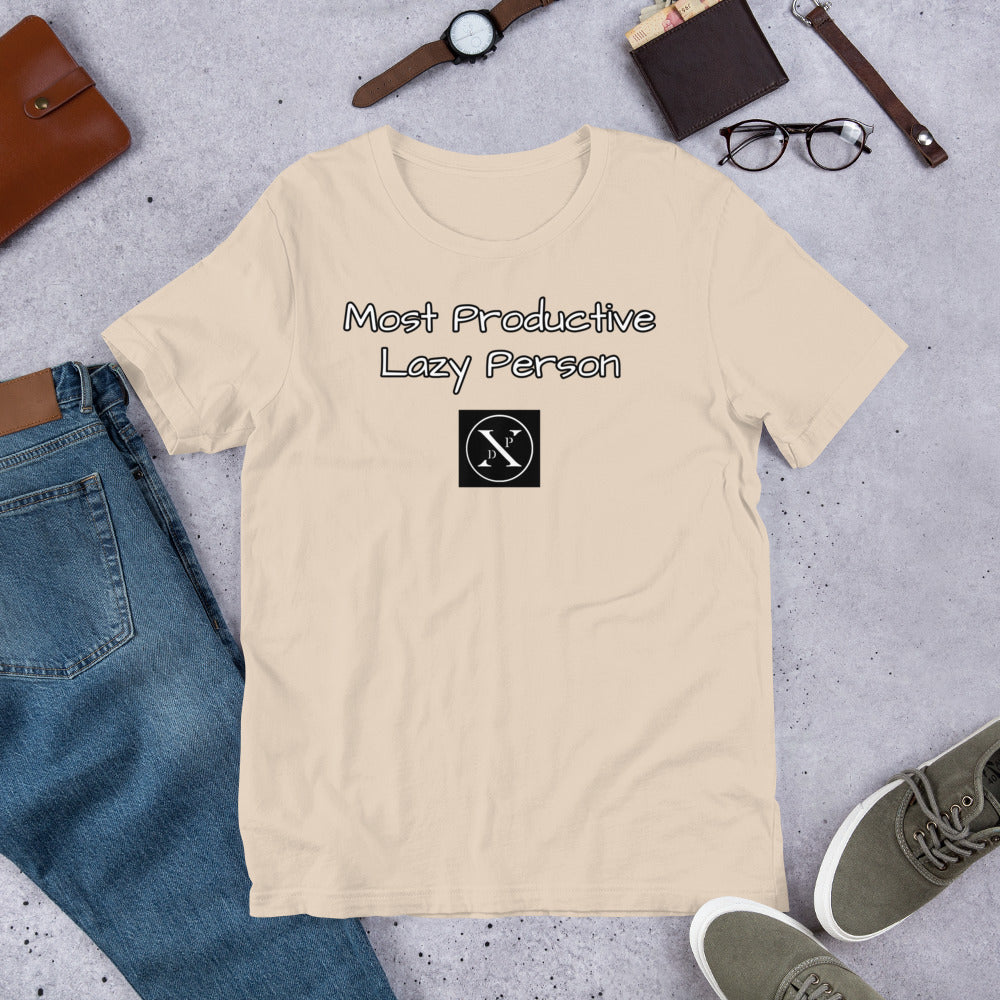 Most Productive Lazy Person Unisex T-Shirt